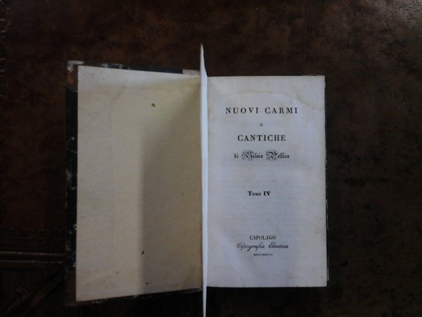 Opere complete. Tomo IV e Tomo V. Nuovi carmi e …