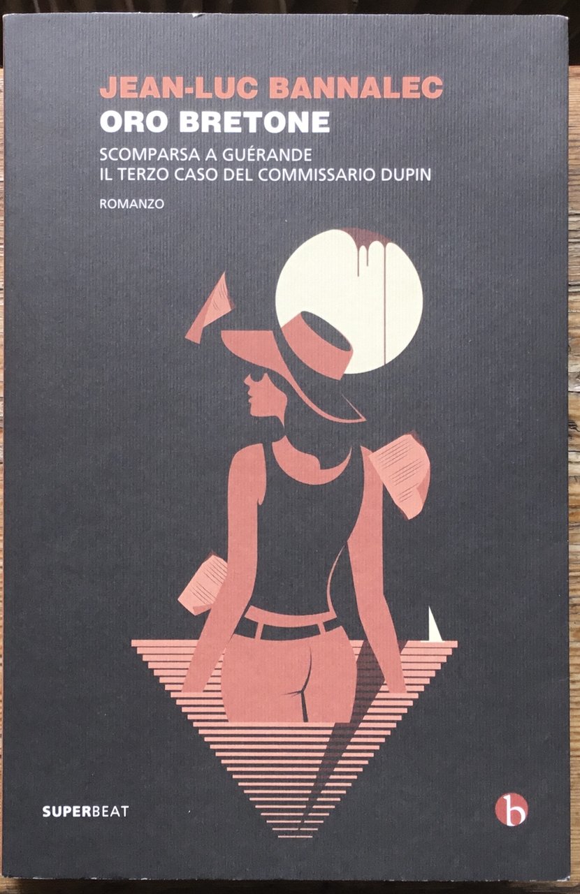 Oro bretone. Scomparsa a Guerande. Il terzo caso del Commissario … | Immagine principale