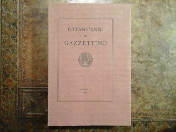 Ottant'anni anni di Gazzettino