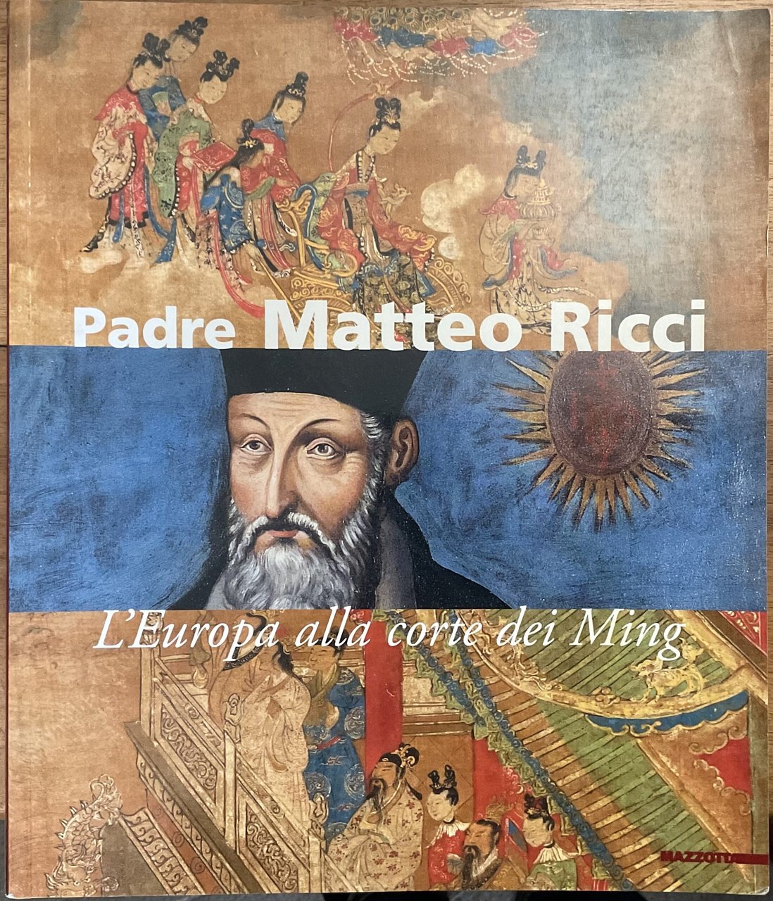 Padre Matteo Ricci. L’Europa alla corte dei Ming. Roma, 11 … | Immagine principale