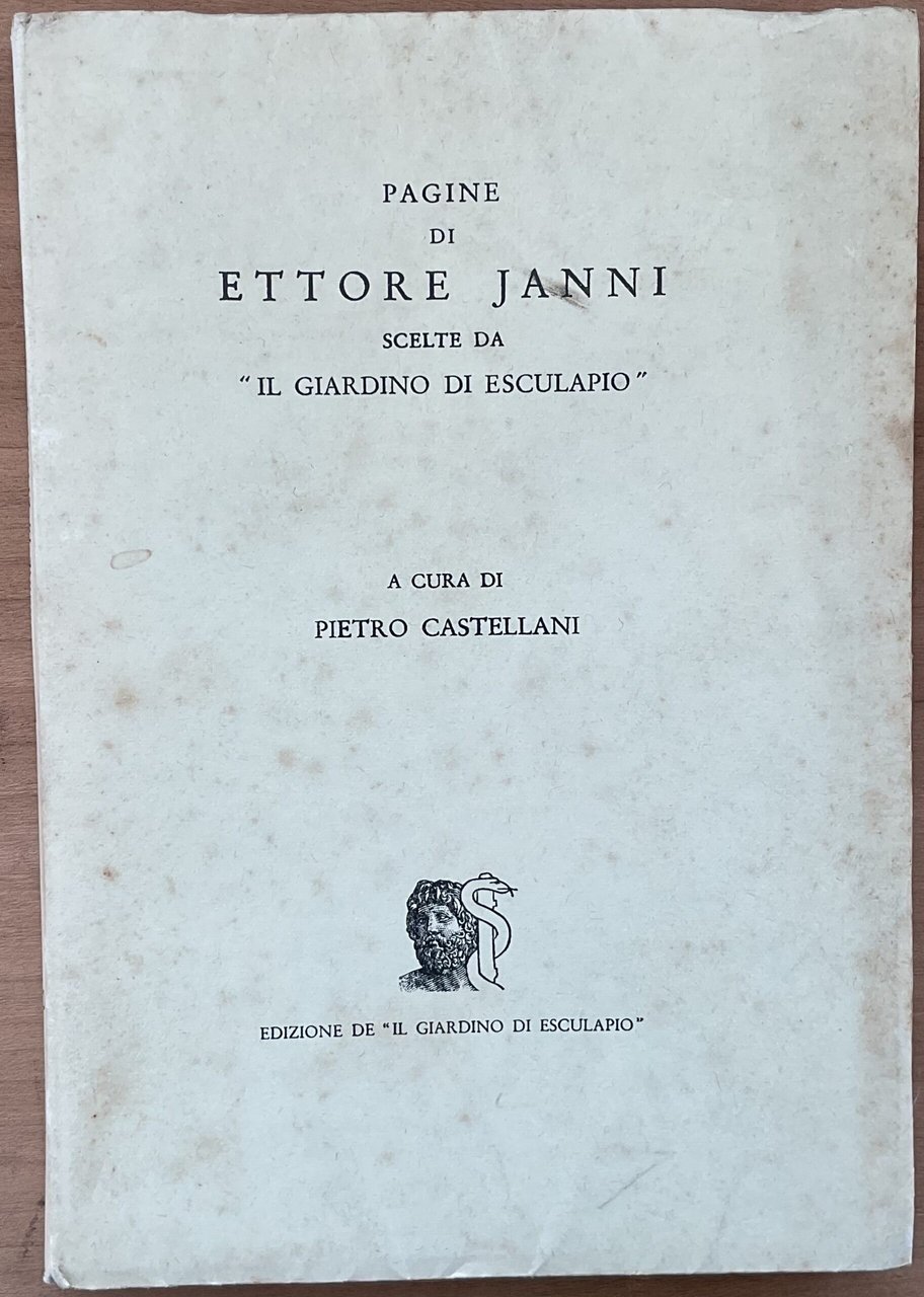 Pagine di Ettore Janni scelte da “Il giardino di Esculapio”