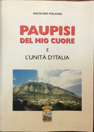 Paupisi dl mio cuore e L’Unità d’Italia. Autografo