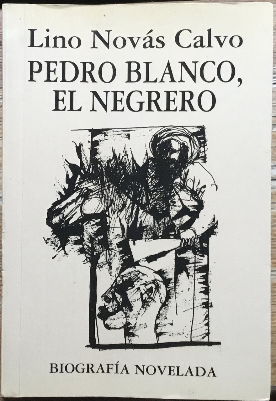 Pedro Blanco, El Negrero. | Immagine principale