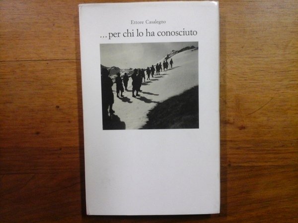 .Per chi lo ha conosciuto