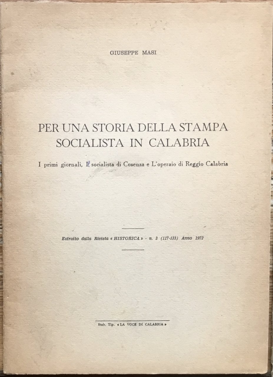 Per una storia della stampa socialista in Calabria. ( Estratto …