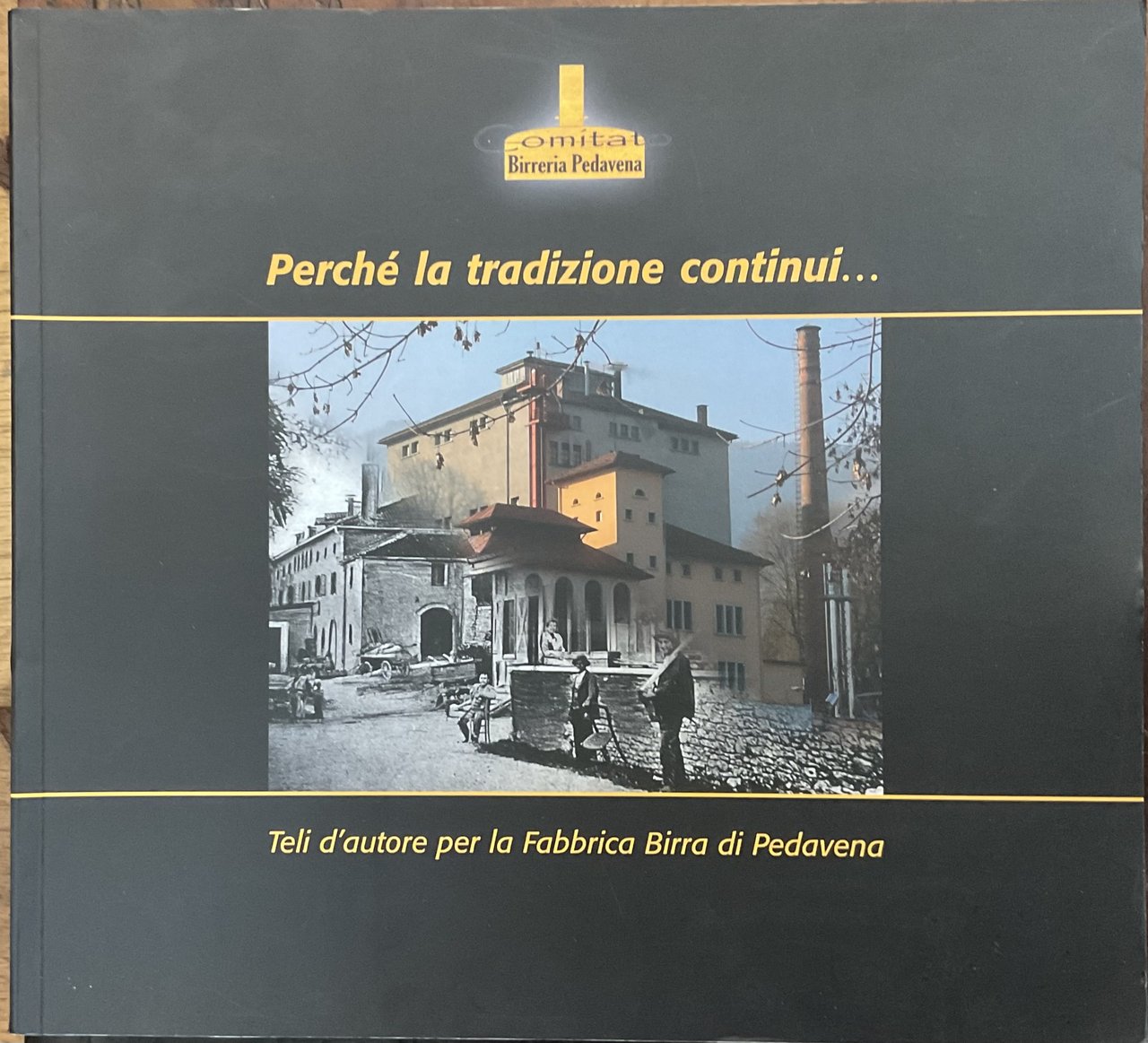Perché la tradizione continui. Teli d’autore per la fabbrica Birra …