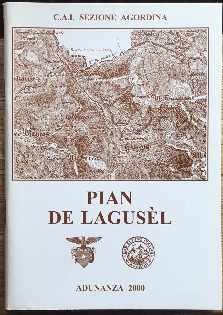 Pian De Lagusèl. Adunanza 2000 | Immagine principale