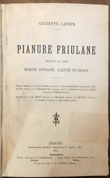 Pianure Friulane. Seguito ai libri Marine Istriane e Lagune di …