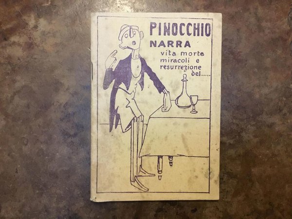 Pinocchio narra vita morte miracoli e resurrezione del. "Giornalino della …