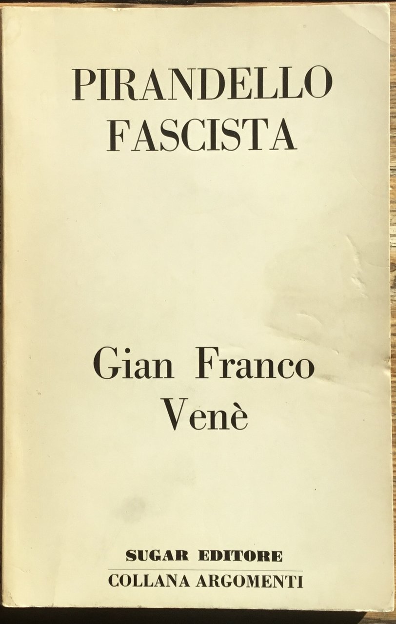 Pirandello fascista