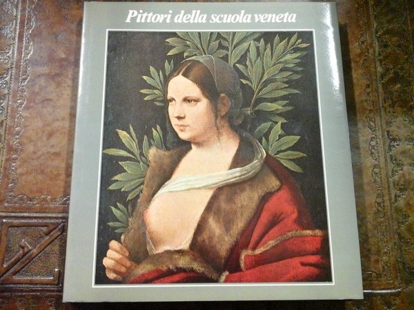 Pittori della scuola veneta