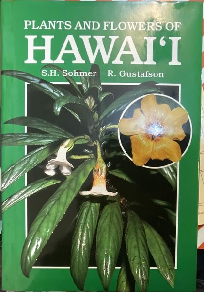 Plants and flowers of Hawai’i