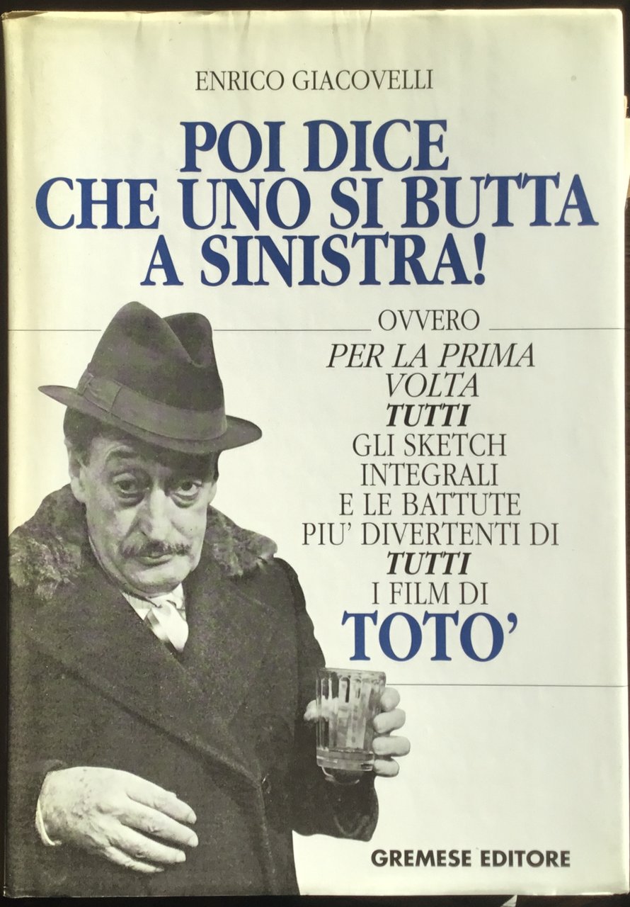 Poi dice che uno si butta a sinistra! Ovvero per … | Immagine principale