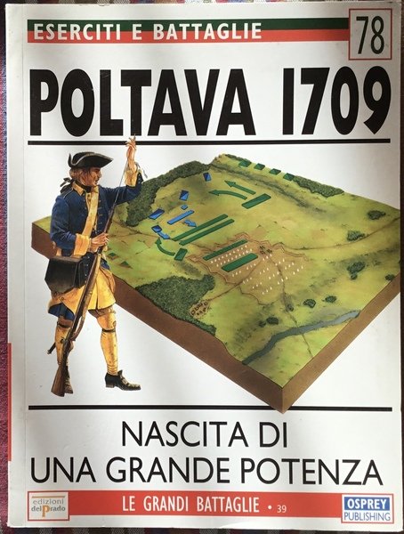 Poltava 1709. Nascita di una grande potenza