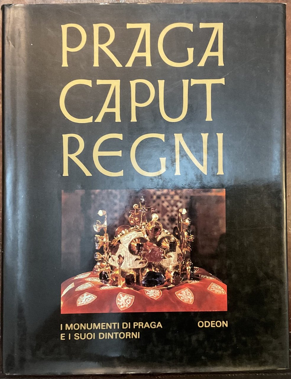 Praga caput Regni. I monumenti di Praga e i suoi …
