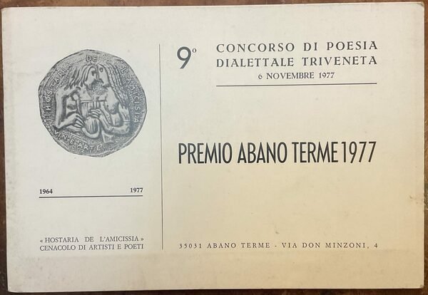 Premio Abano Terme 1977. 9° Concorso di poesia dialettale triveneto, …