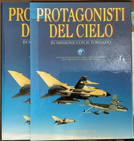 Protagonisti del cielo. In missione con il Tornado