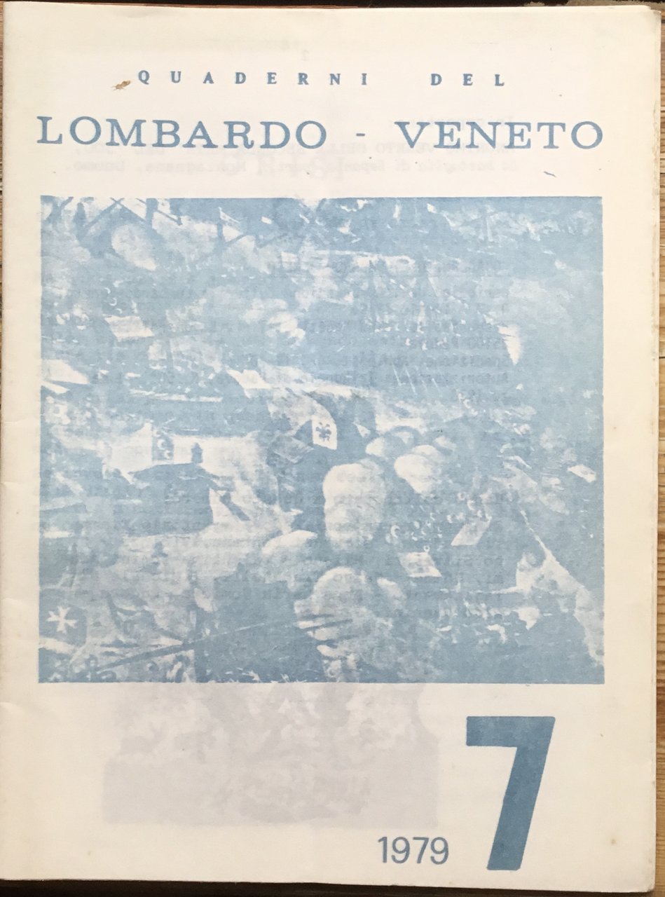 Quaderni del Lombardo- Veneto 7. 1979