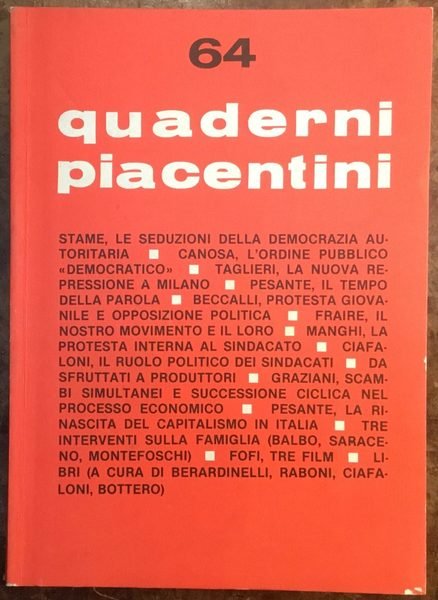Quaderni Piacentini. N. 64, anno XVI, luglio 1977