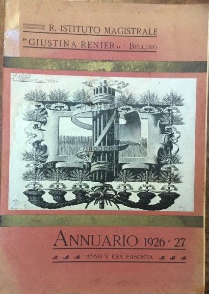 R. Istituto Magistrale Giustina Renier - Belluno. Annuario 1926 - …