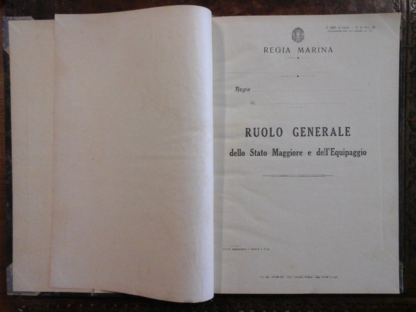 Regia Marina. Ruolo generale dello Stato Maggiore e dell'Equipaggio. N. …