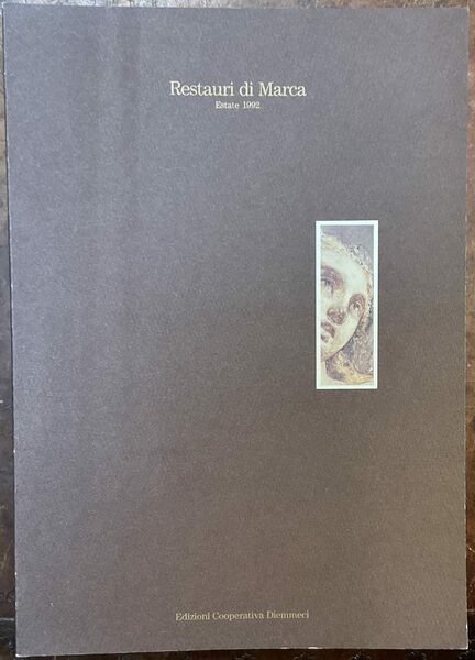 Restauri di Marca. Estate 1992