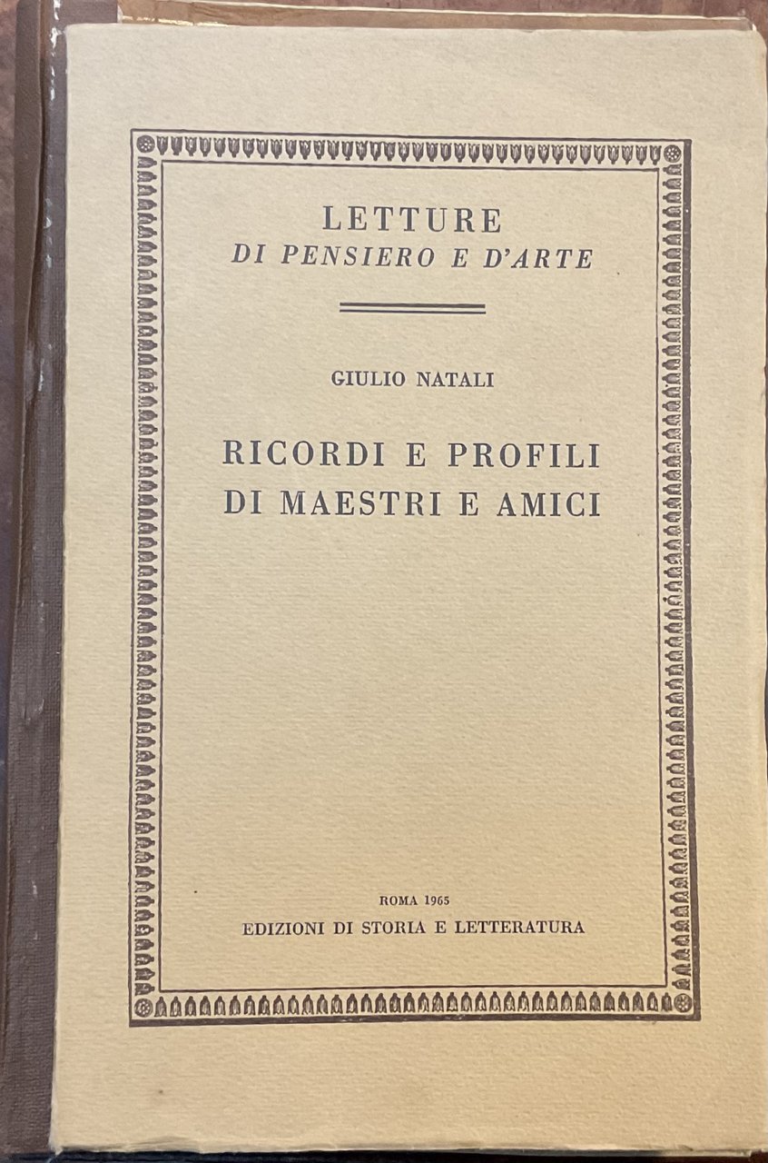 Ricordi e profili di Maestri e Amici