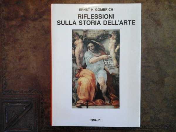 RIFLESSIONI SULLA STORIA DELL'ARTE
