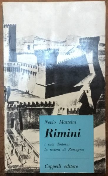 Rimini, i suoi dintorni, la riviera di Romagna