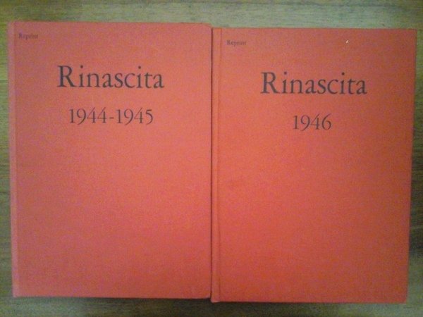 Rinascita reprint, 2 voll.: 1944 - 45 e 1946