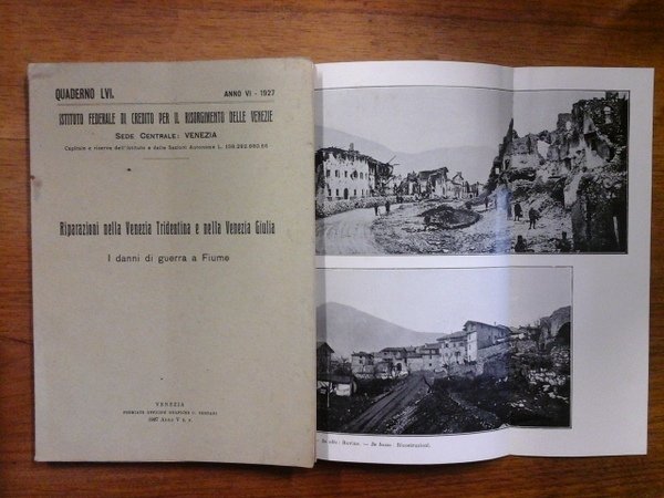Riparazioni nella Venezia Tridentina e nella Venezia Giulia. I danni …