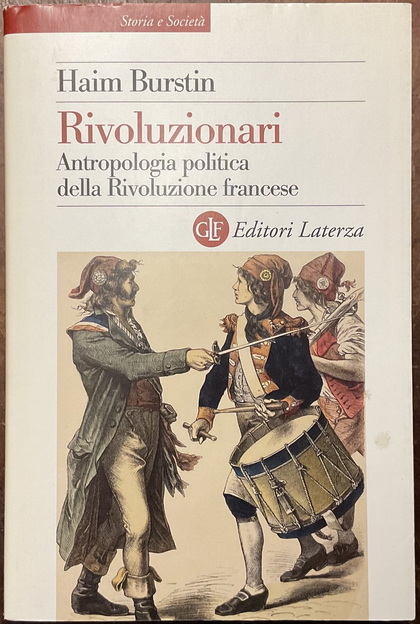 Rivoluzionari. Antropologia politica della Rivoluzione francese | Immagine principale