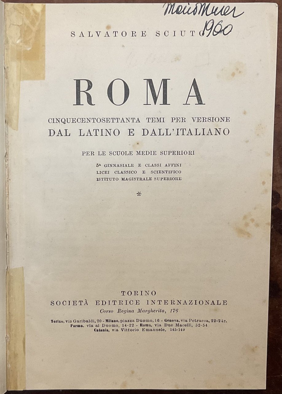 Roma. Cinquecentosettanta temi per versione dal latino e dall’italiano, per …