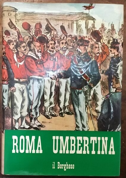 Roma umbertina (La Societé de Rome)