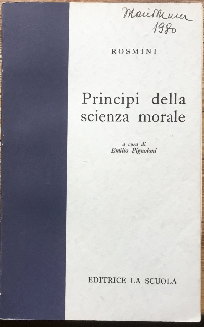 Rosmini. Principi della scienza morale