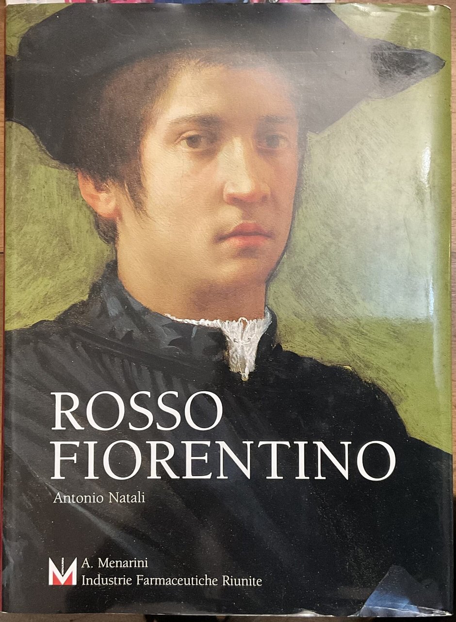 Rosso Fiorentino. Leggiadra maniera e terribilità di cose stravaganti