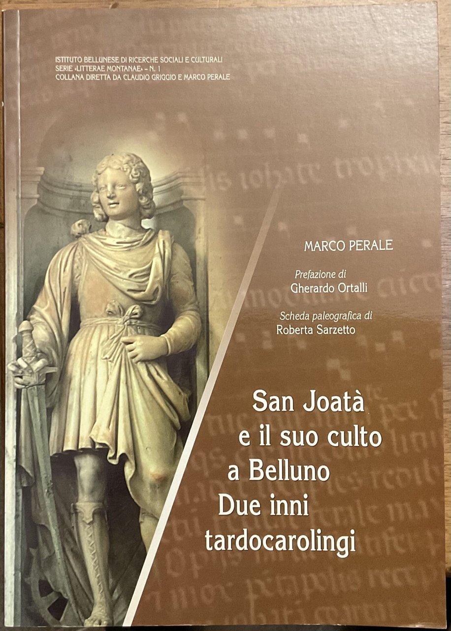 San Joatà e il suo culto a Belluno. Due inni …