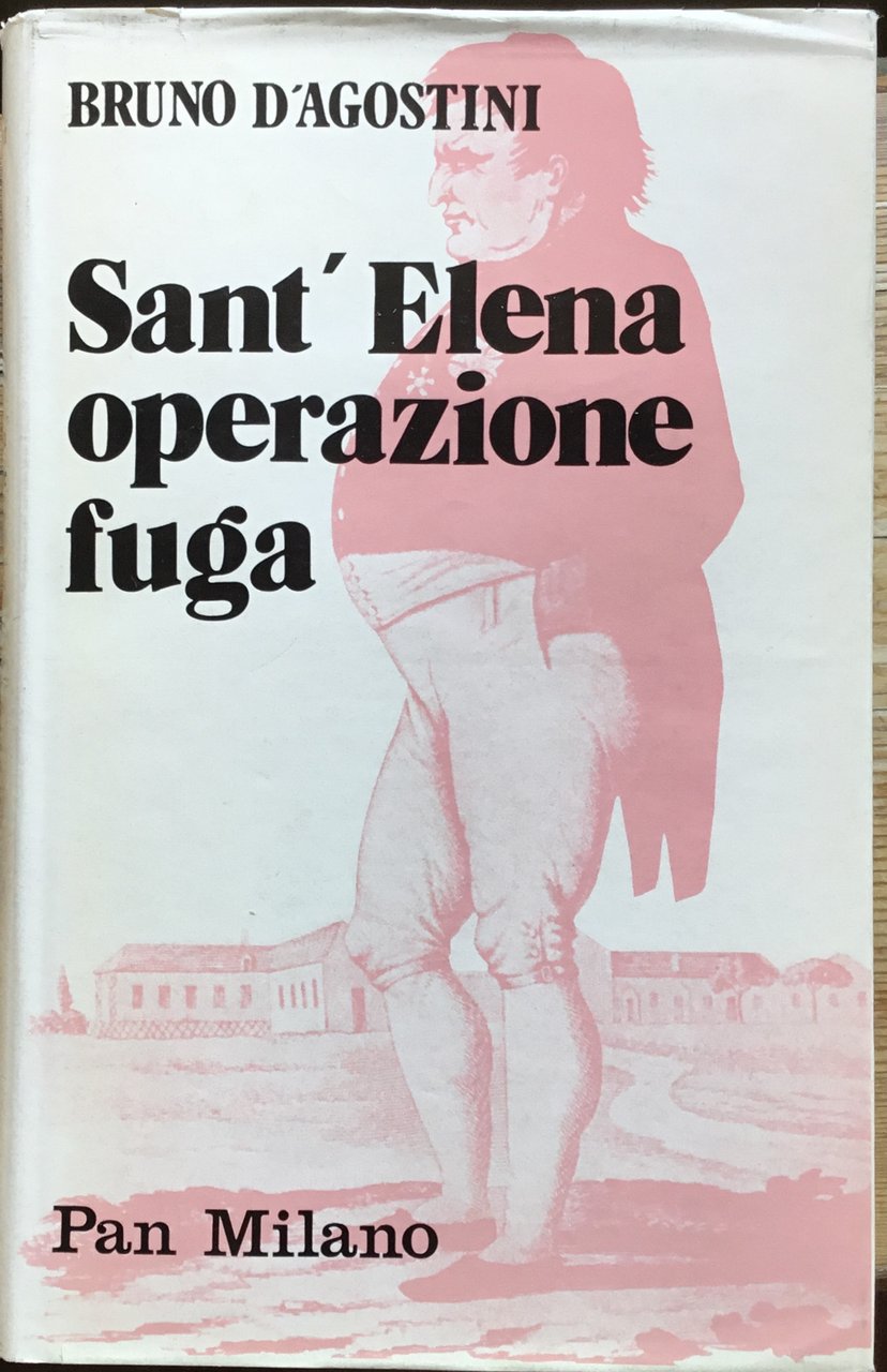 Sant� Elena operazione fuga