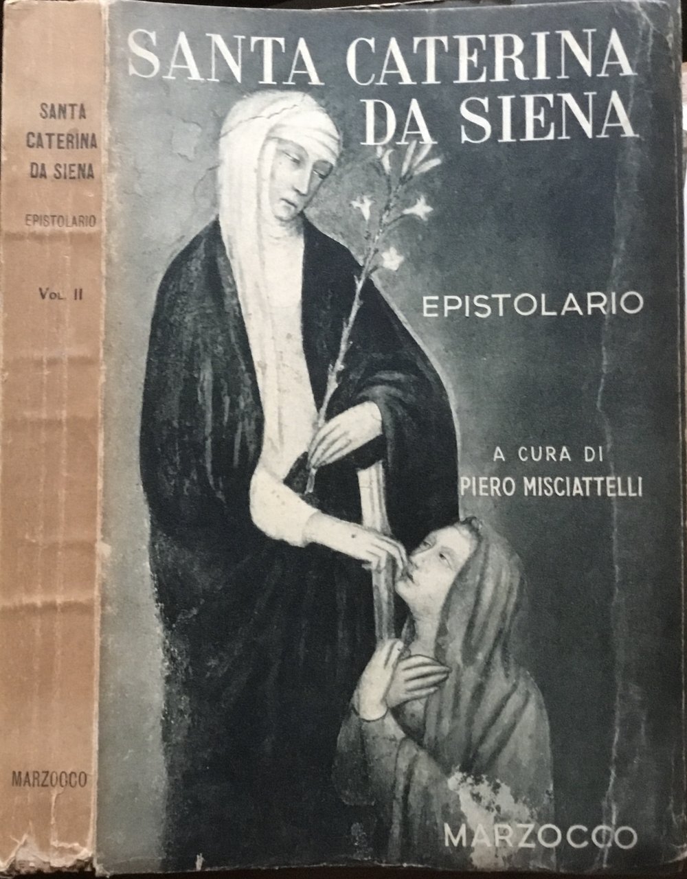 Santa Caterina Da Siena. Epistolario. Vol. II