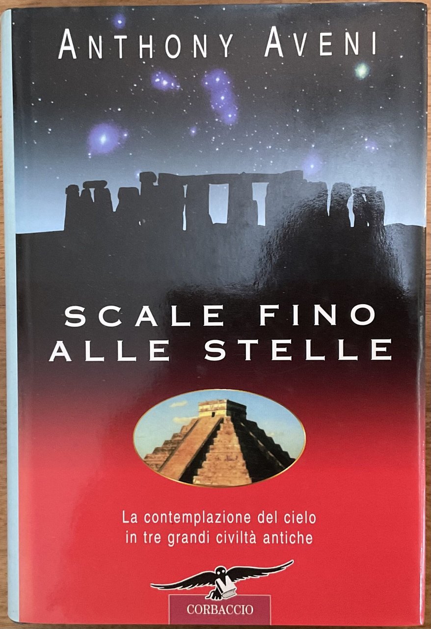 Scale fino alle stelle. La contemplazione del cielo in tre …