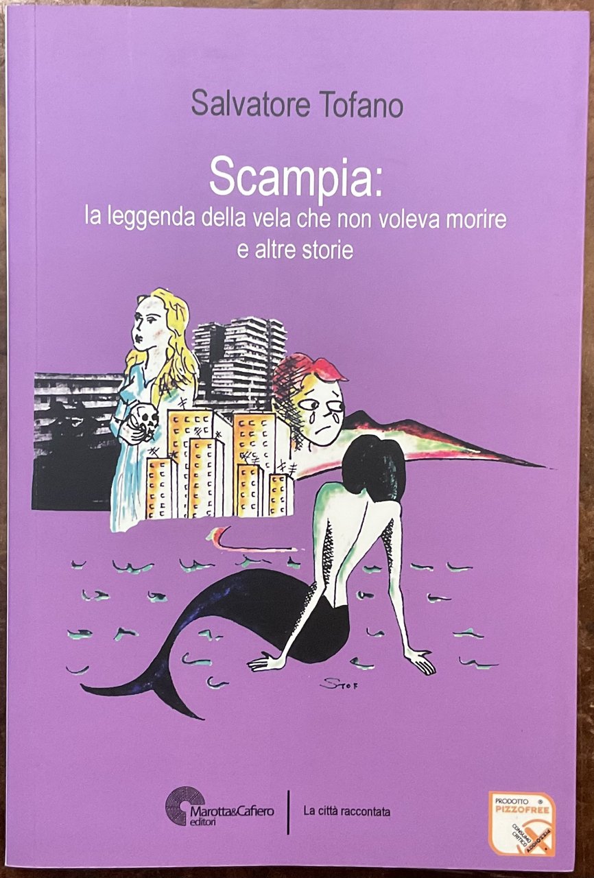 Scampia: la leggenda della vela che non voleva morire e …