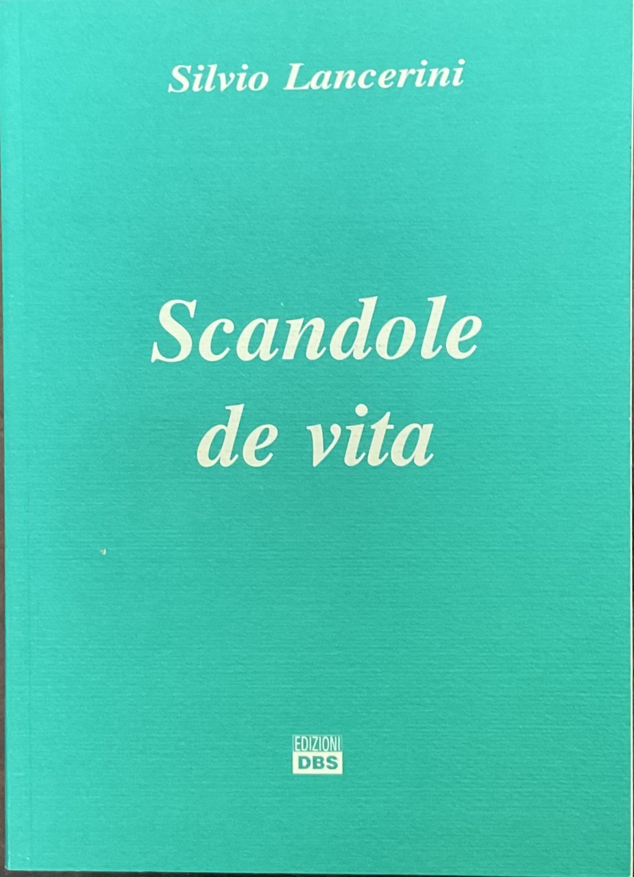 Scandole de vita