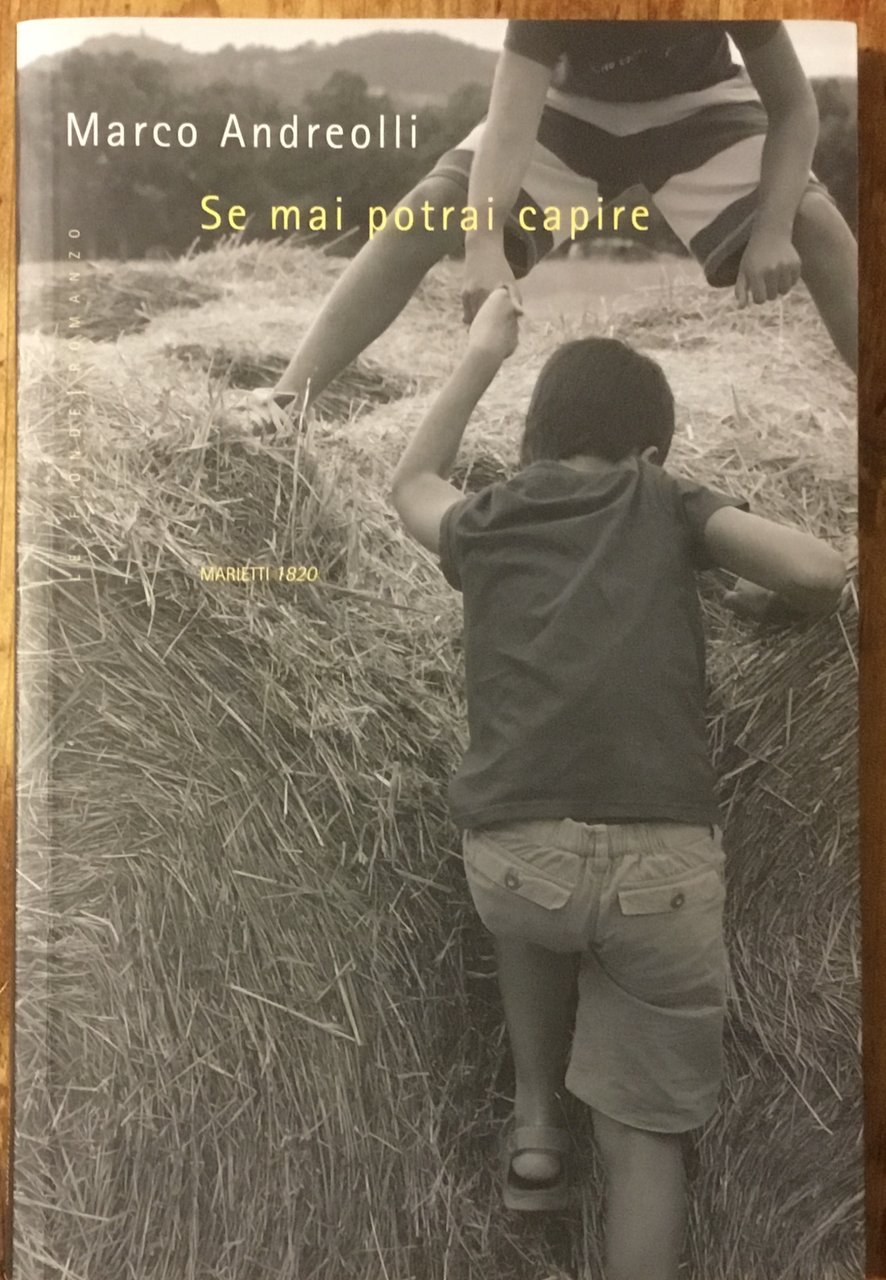 Se mai potrai capire