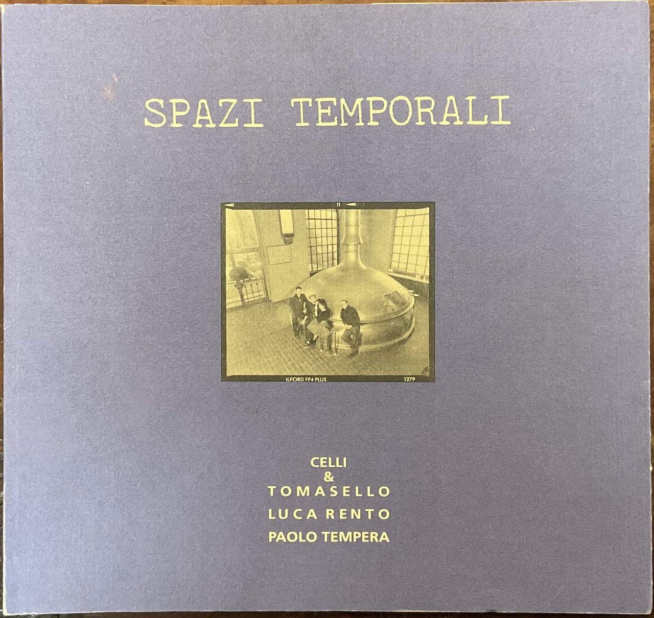 Spazi temporali. Celli & Tomasello, Luca Rento, Paolo Tempera