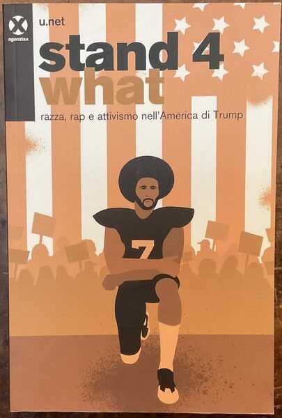 Stand 4 what: razza, rap e attivismo nell’America di Trump