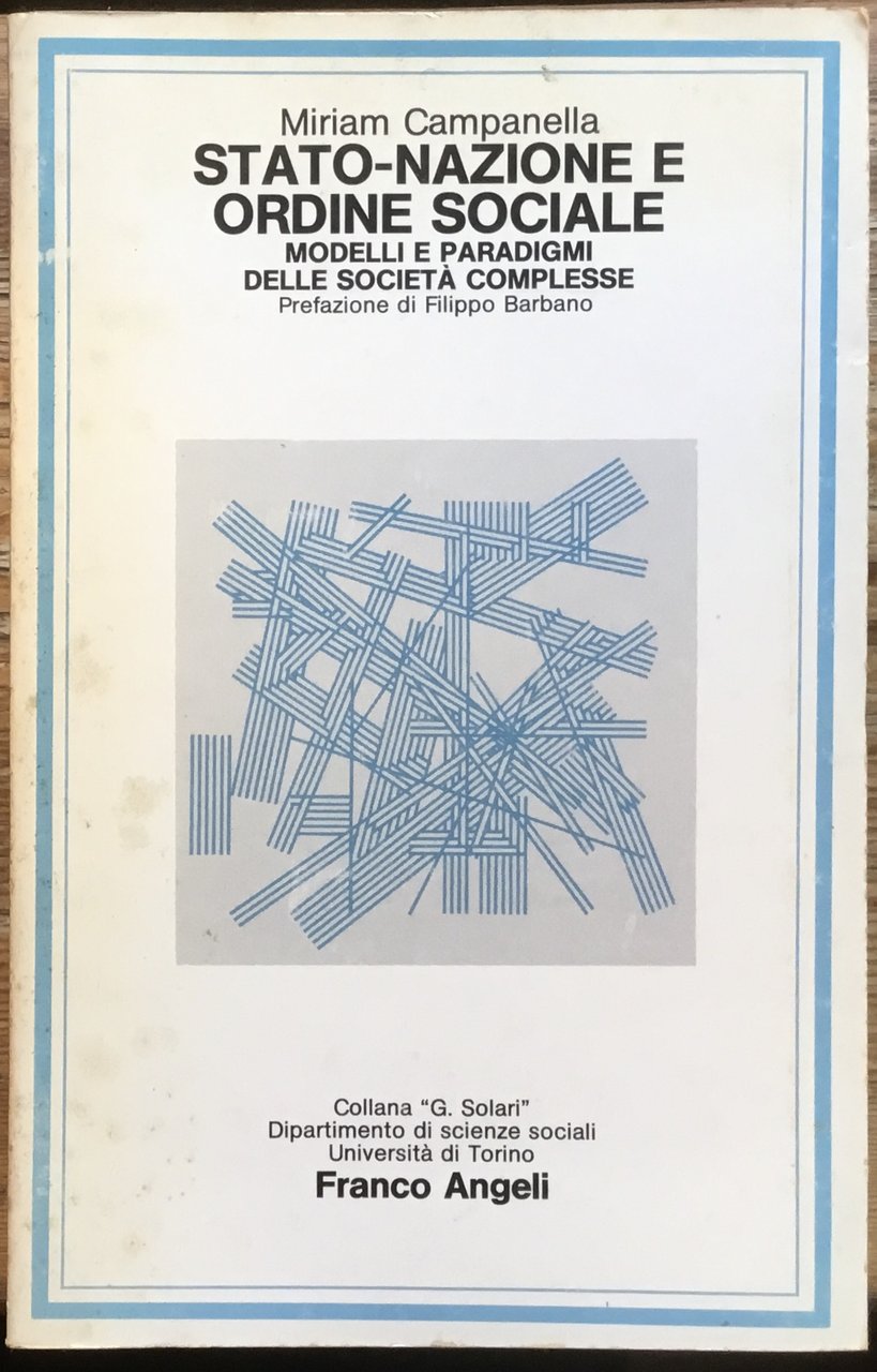 Stato-Nazione e ordine sociale. Modelli e paradigmi delle società complesse | Immagine principale