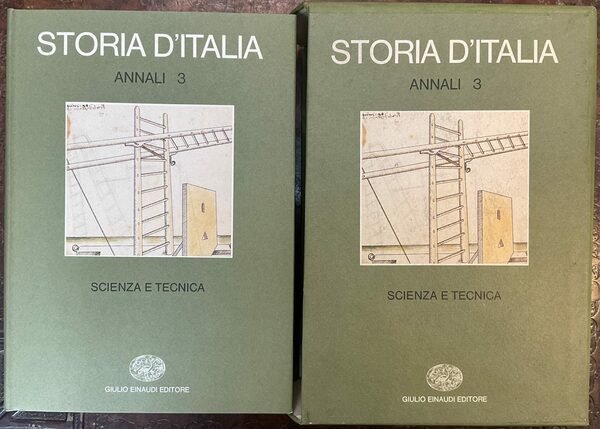 Storia d’Italia. Annali 3. Scienza e tecnica