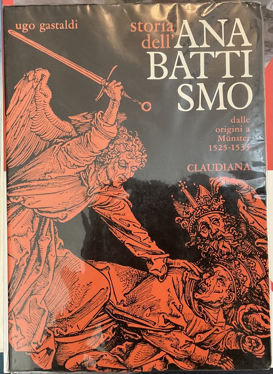 Storia dell’Anabattismo, dalle origini a Münster 1525-1535