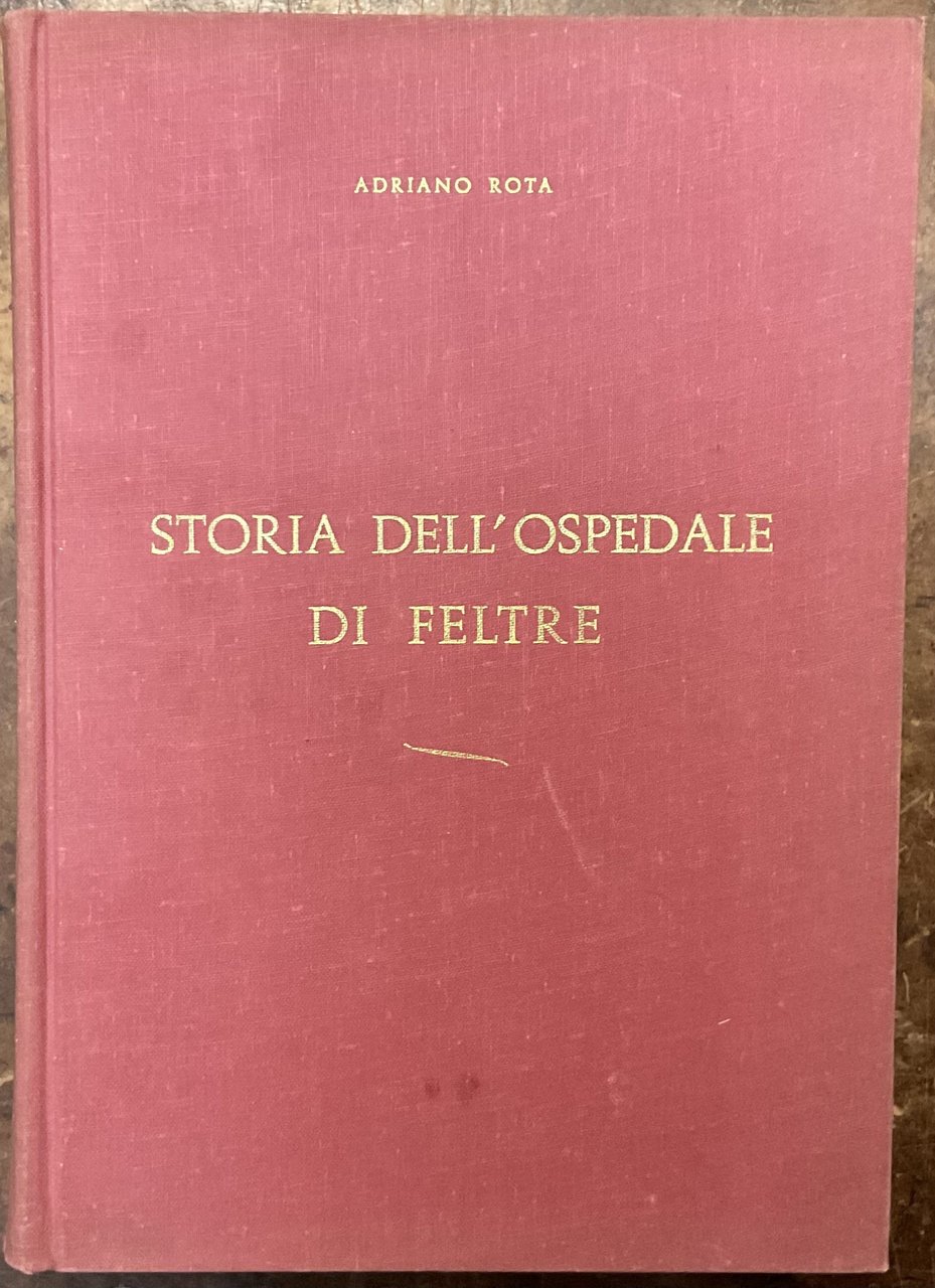 Storia dell’ospedale di Feltre