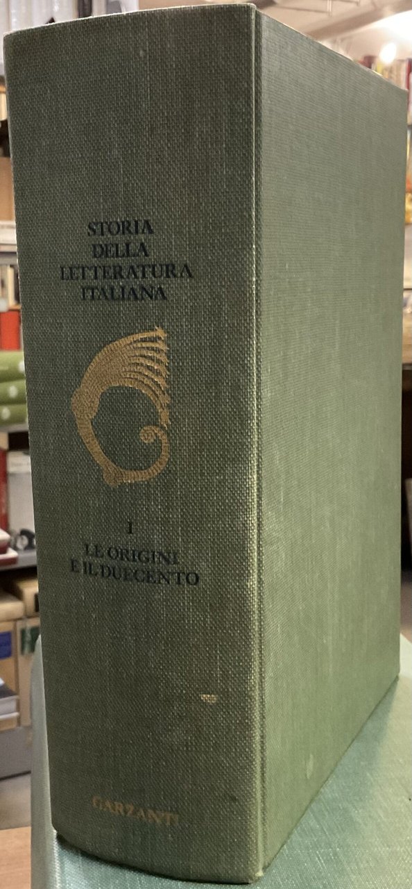 Storia della letteratura italiana. Volume I: Le origini e il …